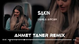 Damla Arıcan - Sakin ( Ahmet Taner Remix ) | İçiyorum Ama Sarhoş Olamıyorum. Resimi