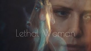Lethal Woman | a Ran Jutul Edit