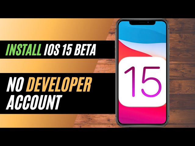 How To Install iOS 15 Beta NOW Without A Developer Account class=