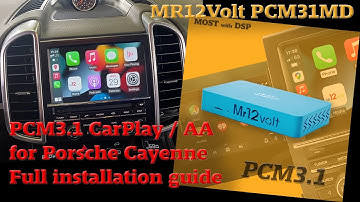 Porsche Cayenne PCM3.1 Mr12volt PCM31MD MOST CarPlay interface Installation