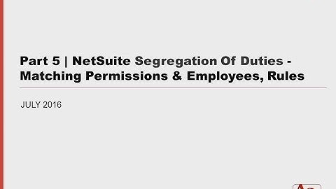 #57 | Part 5: Matching NetSuite Roles-Permissions with SOD Rules
