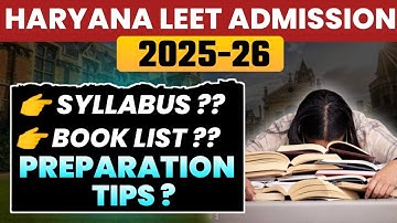 Haryana B.Tech Leet 2025-26 II Exam Syllabus & Book List II Preparation Tips