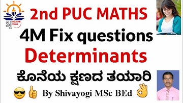 2nd puc 4M important questions||Determinants|| class 12 important questions in kannada.