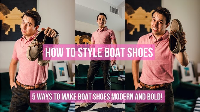 10 Ways To Rock Boat Shoes | Men'S Outfit Ideas - Youtube