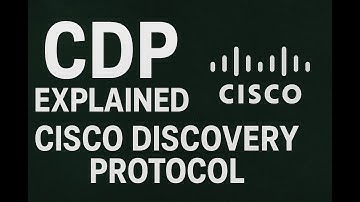متخصصان سیسکو ۳ راز تسلط بر پروتکل کشف سیسکو (CDP) را فاش می‌کنند.
