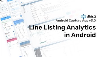 Line Listing Analytics in Android - #dhis2 #capturev3 #androidcaptureapp