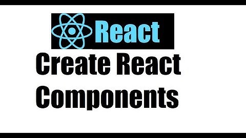 React js 3; Create components in react project