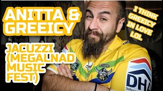 Anitta & Greeicy - Jacuzzi (Megaland Music Fest) || CCTC Reactions || Fuego or No Bueno