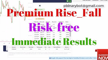 Premium Rise_Fall - Effective and Simple Bot to Use Everyday Profit. Live Video