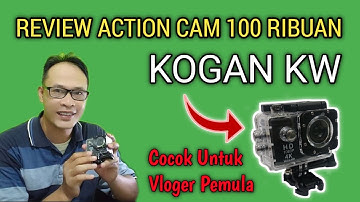 REVIEW ACTION CAM 100 RIBUAN, KOGAN KW MIC OKE, COCOK UNTUK VLOGER PEMULA