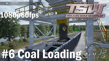 06.Coal Loading Tutorial - Train Sim World : CSX Heavy Haul 1080p60FPS