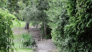 Whose Past is it Anyway? - Piers Hellawell