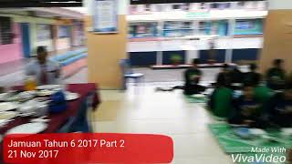 Jamuan Akhir Tahun, Tahun 6 2017 Part 2 Jamuan Akhir Tahun, Tahun 6 2017 Part 2