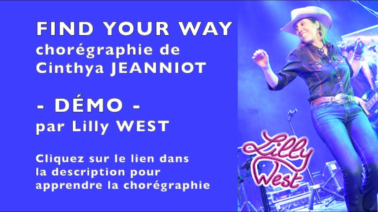 [DEMO] FIND YOUR WAY de Cinthya JEANNIOT, enseignée par Lilly WEST