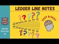 Understanding Ledger Line Notes
