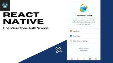 React Native Tutorial 2022 | Opensea NFT Marketplace Clone | Authentication Screen