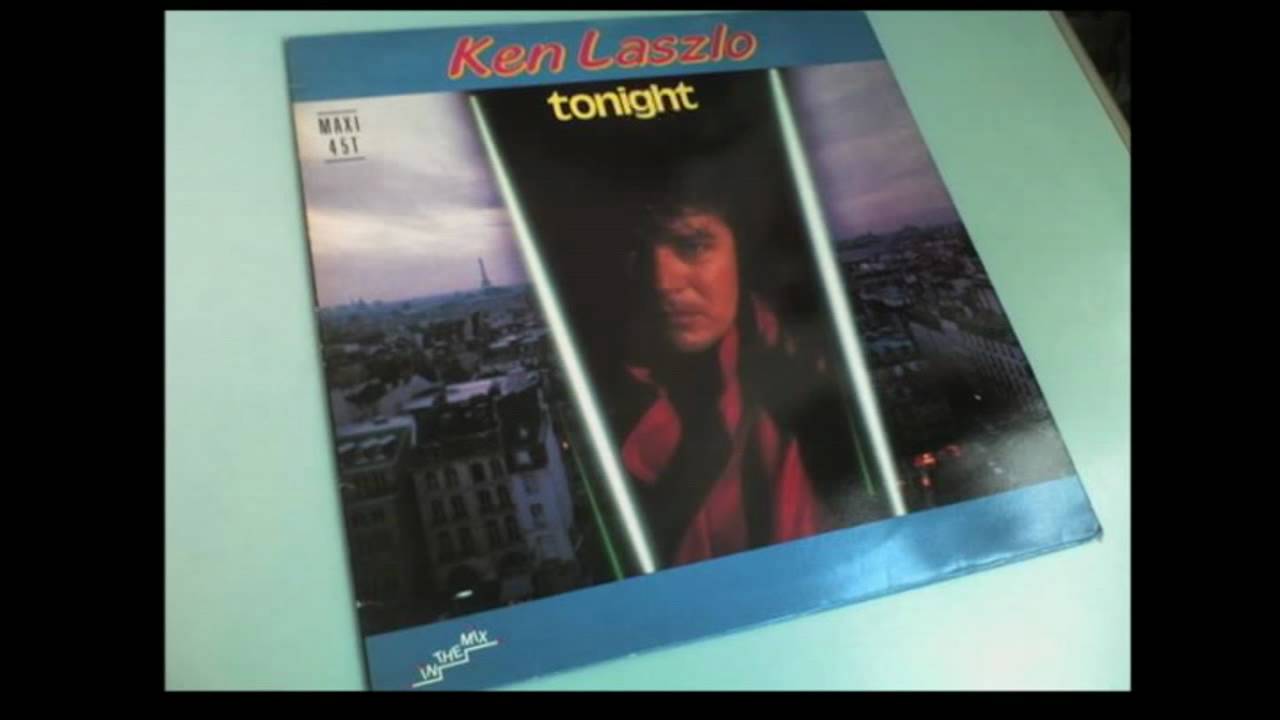 Ken Laszlo - Tonight (Special D.J. Remix) - Bad Times Records
