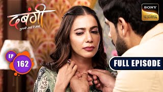 Eklavya's Threat | Dabangii: Mulgii Aayi Re Aayi - Ep 162 | Full Episode | 11 Jun 2024