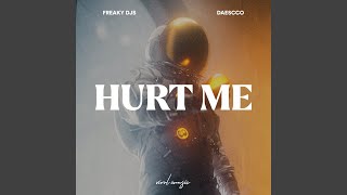 Download Lagu Hurt Me MP3