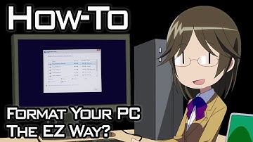 Format Your PC The *EZ* Way (Step-by-Step Guide) [How-To]