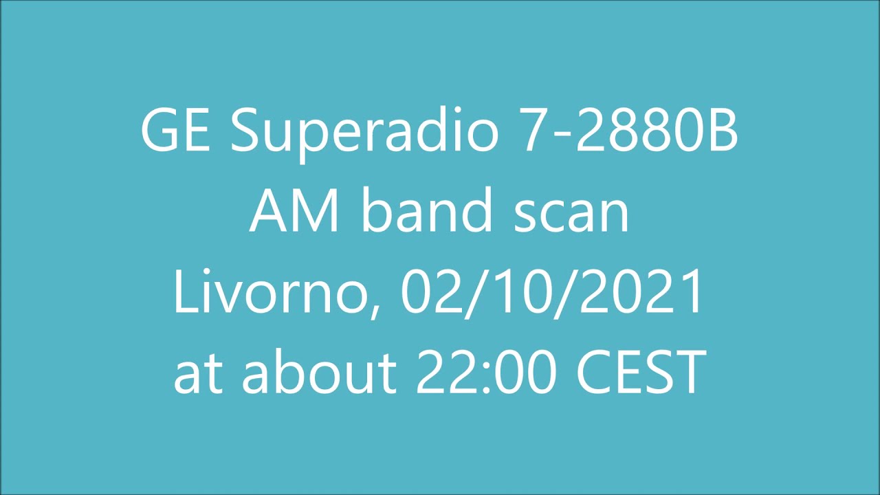 GE Superadio AM band scan