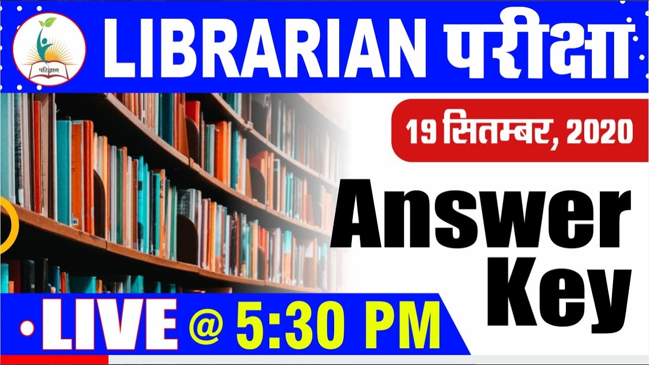Librarian Answer key 2020 Librarian 2020 Rajasthan Librarian key 2020 Parigyaan Class