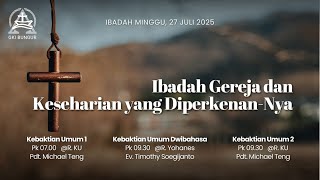 Download Lagu Kebaktian Umum - 27 Juli 2025 - Pdt. Michael Teng - Ibadah Gereja dan Keseharian yang Diperkenan-Nya MP3 Download Lagu Kebaktian Umum - 27 Juli 2025 - Pdt. Michael Teng - Ibadah Gereja dan Keseharian yang Diperkenan-Nya MP3