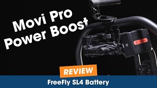 Freefly Movi Pro Gets a Powerful Boost with the New SL4 Battery - First Impressions screenshot 5