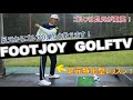 FOOTJOY GOLFTV  ”Episode:4”