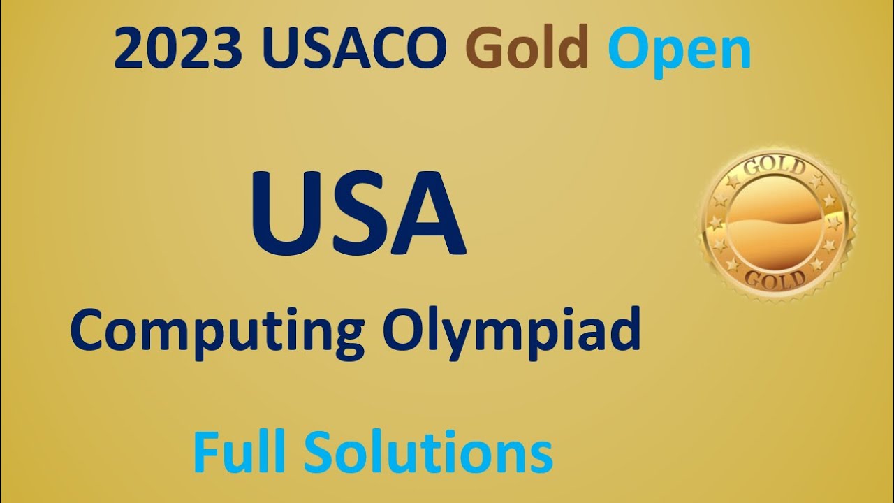 USACO 2023 Gold US Open Contest guide walkthrough Competitive