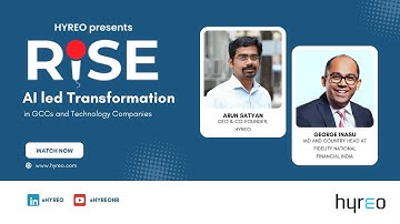 Hyreo Rise |Tech-driven GCC transformation | George Inasu