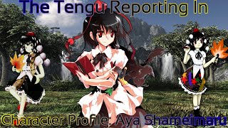 Touhou - Character Profile Aya Shameimaru (Aya Reporting In!) Touhou - Character Profile Aya Shameimaru (Aya Reporting In!)