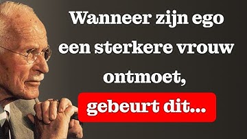 Wat gebeurt er wanneer een man een vrouw ontmoet die krachtiger is dan zijn ego? | Carl Jung