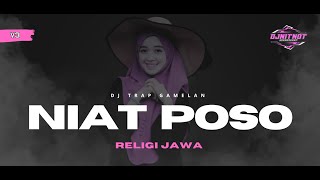 DJ TRAP GAMELAN NIAT INGSUN POSO SLOW BASS DOWN