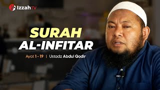 Ustadz Abdul Qodir - Surah Al Infitar