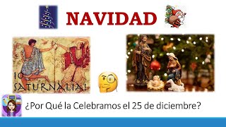 Por que se celebra NAVIDAD el 25 de Diciembre?