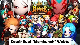 Seru Juga Nih Game - Hello Hero Epic Battle (Android/iOS) screenshot 3