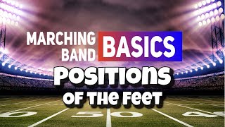 Marching Band Positions of the Feet