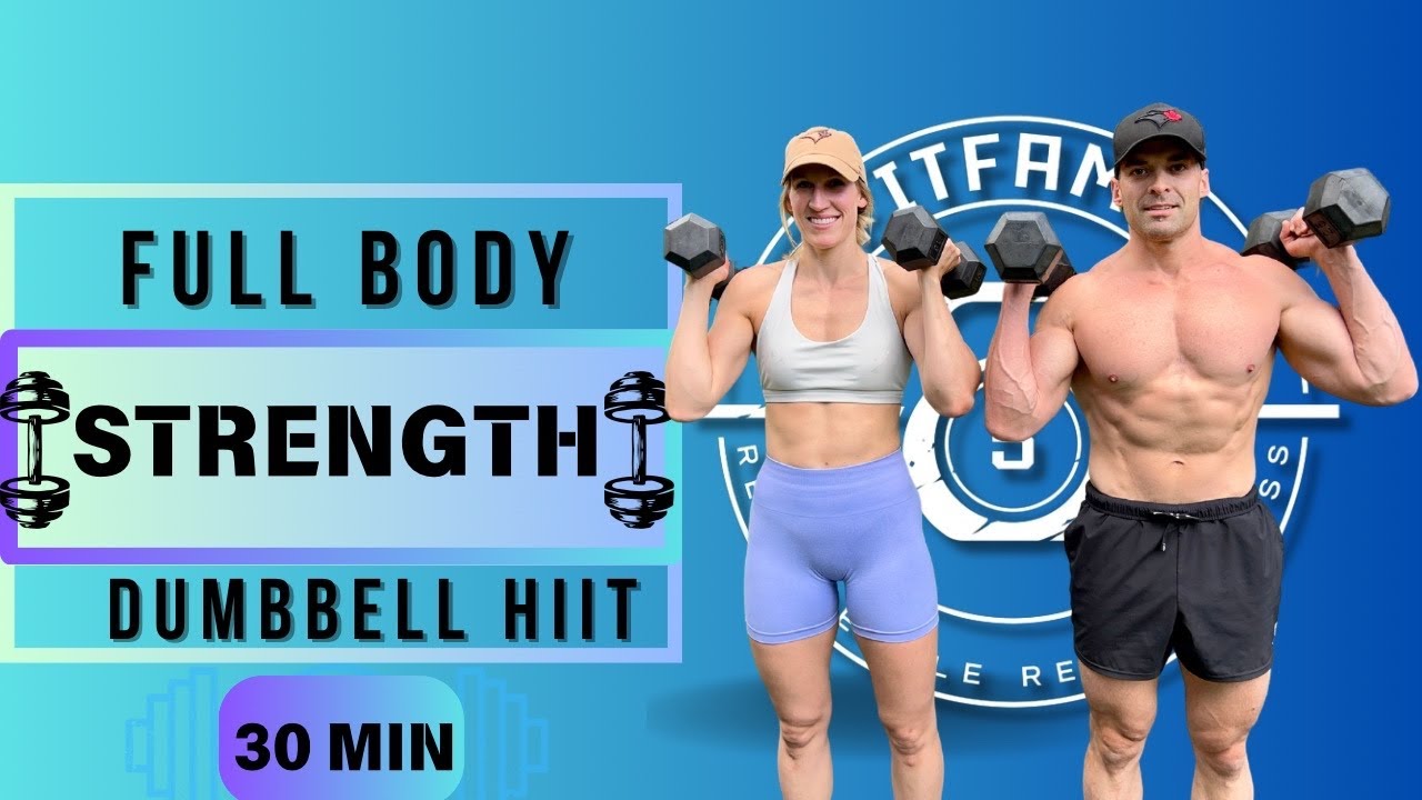 30 Min FULL BODY DUMBBELL WORKOUT at HOME | Strength Building - YouTube