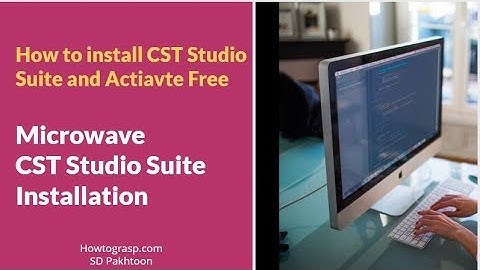 How to install CST Studio Suite