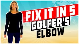 Fix It In 5: Golfer’s Elbow