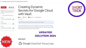 Creating Dynamic Secrets for Google Cloud with Vault ||2024|| #GSP1007 #qwiklabs #qwiklabsarcade2024
