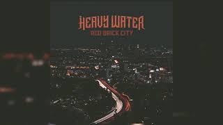 Heavy Water - Follow This Moment (Official Audio)
