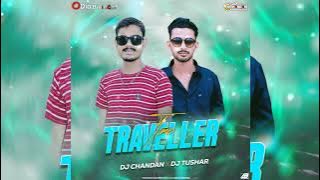 TIME TRAVELLER - DJ CHANDAN X DJ TUSHAR