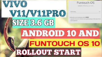 VIVO V11 AND V11 PRO ANDROID 10 AND FUNTOUCH OS 10 ROLLOUT || BIG BRO TECH
