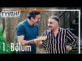 Gençliğim Eyvah 1. Bölüm