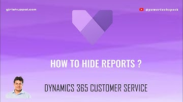 How to hide reports in Dynamics 365 Customer Service app ?