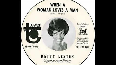 Ketty Lester - When A Woman Loves A Man (1966)