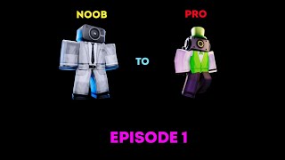 I Got Lucky Speakerman! ┃ Noob To Pro In TTD Episode 1 ┃ Roblox