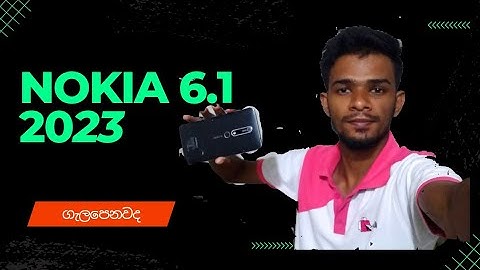 Đánh giá chi tiết nokia 6.1 2023